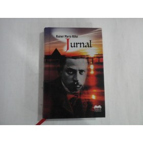 JURNAL - RAINER MARIA RILKE JURNAL - RAINER MARIA RILKE